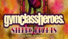  Música : Gym Class Heroes Ft Adam Levine - Stereo Hearts