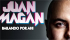  Música : Juan Magan - Bailando por ahí