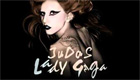  Música : Lady Gaga - Judas 