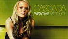  Música : Cascada - Everytime we touch