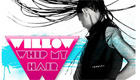  Música : Willow Smith - Whip My Hair