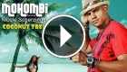 Mohombi ft. Nicole Scherzinger - Coconut Tree 